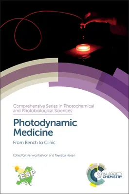 Medicina fotodinamică: De la bancă la clinică - Photodynamic Medicine: From Bench to Clinic