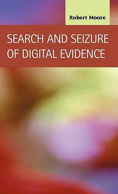 Percheziția și sechestrarea probelor digitale - Search and Seizure of Digital Evidence