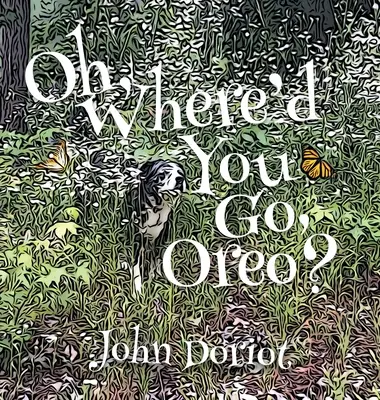 Oh, unde te-ai dus, Oreo? - Oh, Where'd You Go, Oreo?