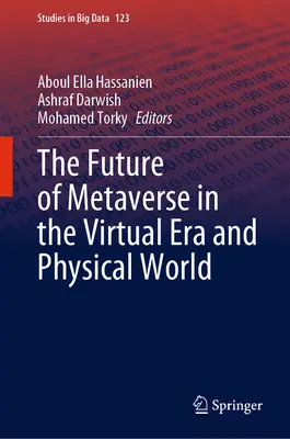 Viitorul metaversului în era virtuală și în lumea fizică - The Future of Metaverse in the Virtual Era and Physical World