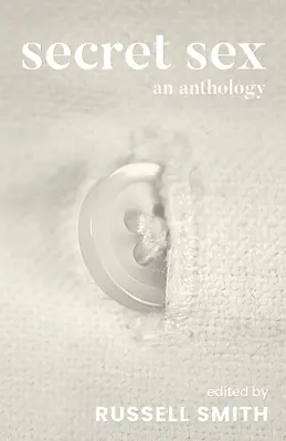 Sexul secret: O antologie - Secret Sex: An Anthology