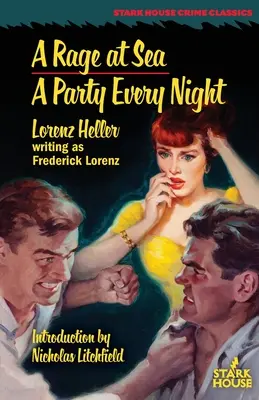 O furie pe mare / O petrecere în fiecare noapte - A Rage at Sea / A Party Every Night