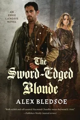 Blonda cu vârful sabiei (Sword-Edged Blonde) - Sword-Edged Blonde