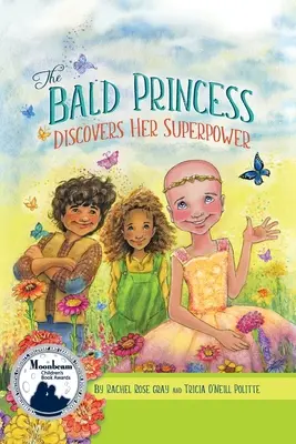 Prințesa cheală își descoperă superputerea - The Bald Princess Discovers Her Superpower