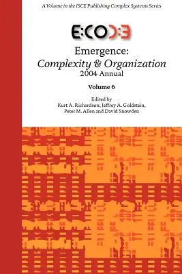 Emergență: Complexitate și organizare 2004 Annual - Emergence: Complexity & Organization 2004 Annual