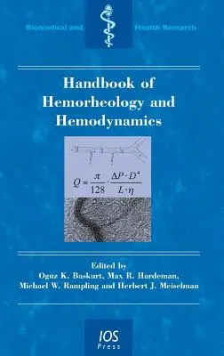 Manual de hemoroheologie și hemodinamică - Handbook of Hemorheology and Hemodynamics