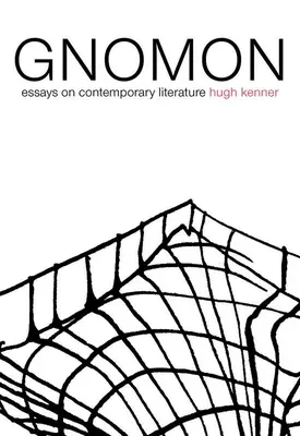 Gnomon: Eseuri despre literatura contemporană - Gnomon: Essays on Contemporary Literature