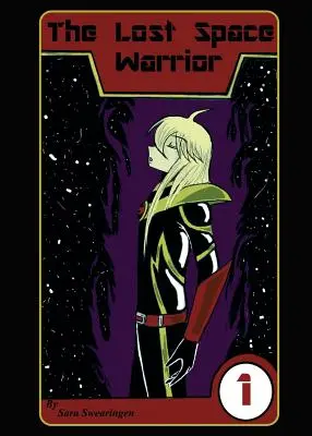 Războinicul spațiului pierdut - The Lost Space Warrior