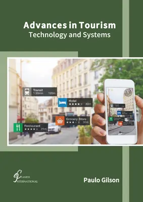 Progrese în turism: Tehnologie și sisteme - Advances in Tourism: Technology and Systems