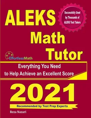 ALEKS Math Tutor: Tot ce aveți nevoie pentru a vă ajuta să obțineți un scor excelent - ALEKS Math Tutor: Everything You Need to Help Achieve an Excellent Score