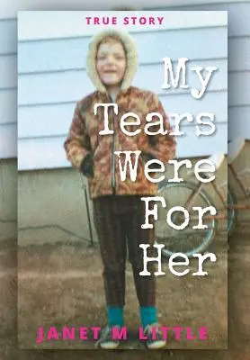 Lacrimile mele au fost pentru ea - My Tears Were for Her