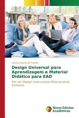 Design universal pentru învățare și material didactic pentru EAD - Design Universal para Aprendizagem e Material Didtico para EAD