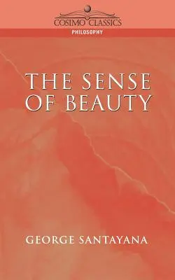 Simțul frumuseții (The Sense of Beauty) - The Sense of Beauty