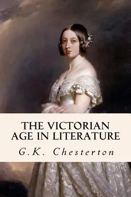 Epoca victoriană în literatură - The Victorian Age in Literature