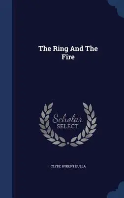 The Ring And The Fire