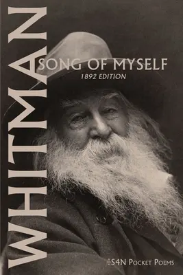 Song of Myself: Ediția 1892 - Song of Myself: 1892 Edition