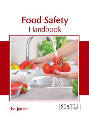 Manual de siguranță alimentară - Food Safety Handbook