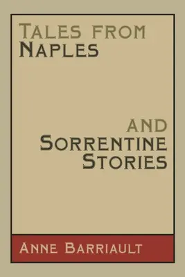 Povești din Napoli și povestiri sorrentine - Tales from Naples and Sorrentine Stories