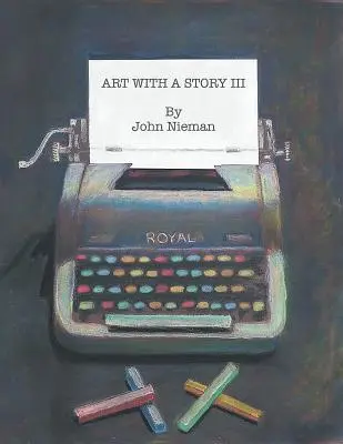 Artă cu o poveste III - Art With A Story III