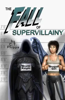 Căderea Supervillainy - The Fall of Supervillainy