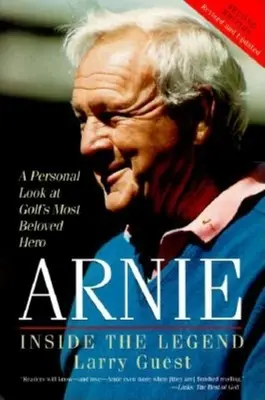 Arnie: în interiorul legendei - Arnie: Inside the Legend