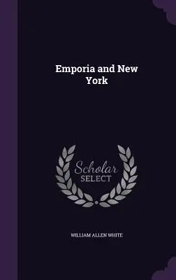 Emporia și New York - Emporia and New York