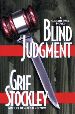 Judecata oarbă: Un roman Gideon Page - Blind Judgment: A Gideon Page Novel