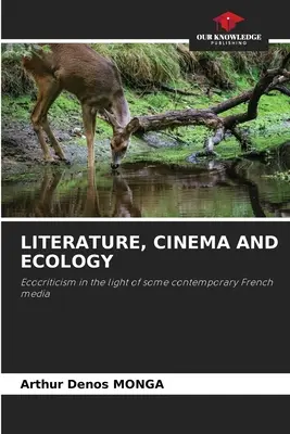 Literatură, cinema și ecologie - Literature, Cinema and Ecology
