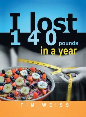 Am pierdut 140 de lire sterline într-un an - I Lost 140 Pounds In A Year