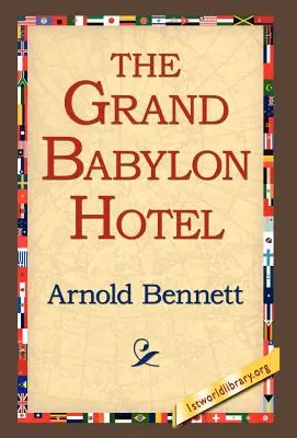 Marele hotel Babylon - The Grand Babylon Hotel