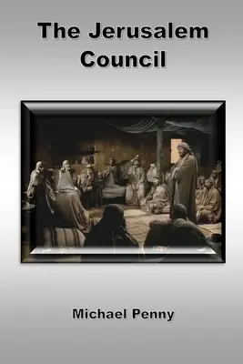 Consiliul de la Ierusalim - The Jerusalem Council