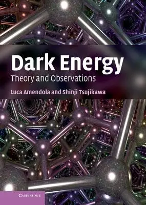 Energia întunecată: Teoria și observațiile - Dark Energy: Theory and Observations