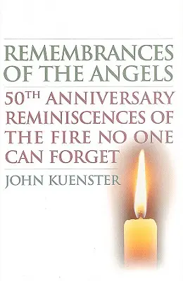 Amintirile îngerilor: Reminiscențe la 50 de ani de la incendiul pe care nimeni nu-l poate uita - Remembrances of the Angels: 50th Anniversary Reminiscences of the Fire No One Can Forget