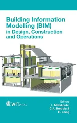 Modelarea informațiilor despre clădiri (BIM) în proiectare, construcție și exploatare - Building Information Modelling (BIM) in Design, Construction and Operations