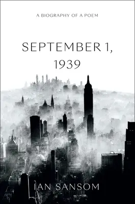 1 septembrie 1939: O biografie a unui poem - September 1, 1939: A Biography of a Poem