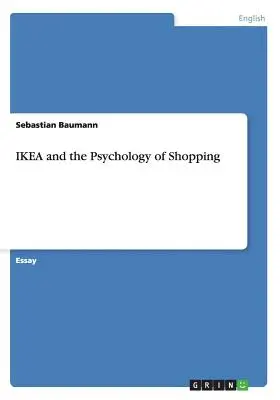 IKEA și psihologia cumpărăturilor - IKEA and the Psychology of Shopping