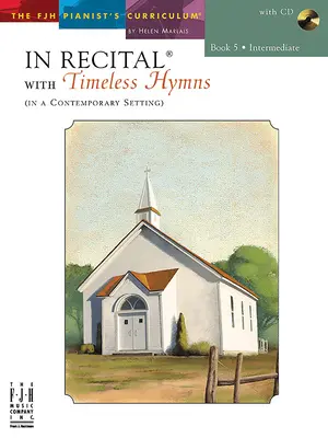In Recital cu Timeless Hymns, Cartea 5 - In Recital with Timeless Hymns, Book 5