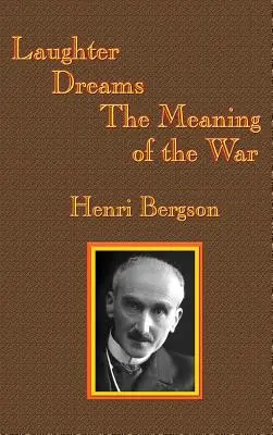 Râsul / Visele / Sensul războiului - Laughter / Dreams / The Meaning of the War