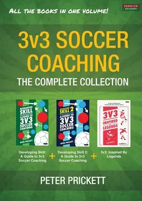 Antrenament de fotbal 3v3: Colecția completă - 3v3 Soccer Coaching: The Complete Collection