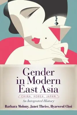 Genul în Asia de Est modernă - Gender in Modern East Asia