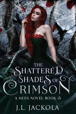 Nuanțele sfărâmate ale Crimsonului - The Shattered Shades of Crimson
