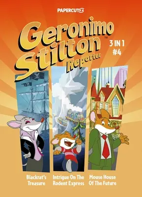 Geronimo Stilton Reporter 3 în 1 Vol. 4 - Geronimo Stilton Reporter 3 in 1 Vol. 4