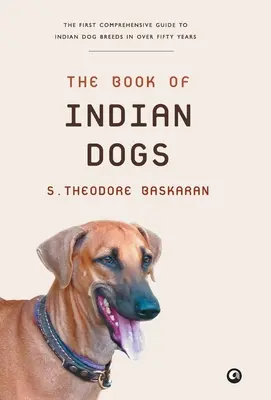 Cartea câinilor indieni - The Book of Indian Dogs
