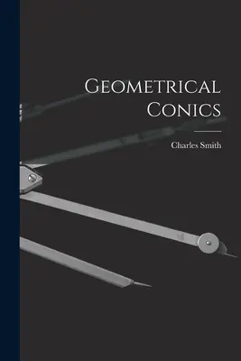 Conice geometrice - Geometrical Conics