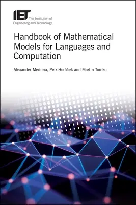 Manual de modele matematice pentru limbaje și calcul - Handbook of Mathematical Models for Languages and Computation