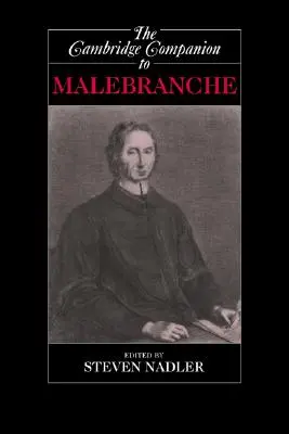 Cambridge Companion to Malebranche - The Cambridge Companion to Malebranche