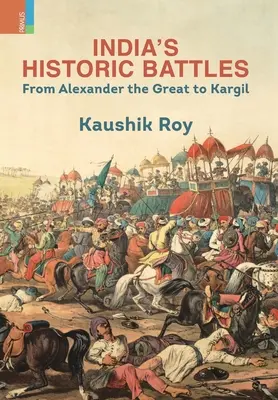 Bătăliile istorice din India - India's Historic Battles