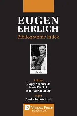 Eugen Ehrlich: Index bibliografic - Eugen Ehrlich: Bibliographic Index