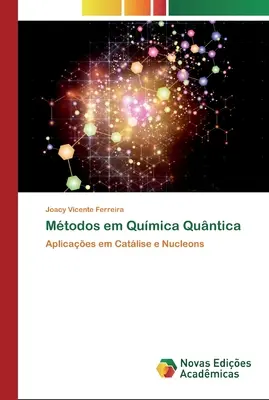 Metode în Qumica Quntica - Mtodos em Qumica Quntica