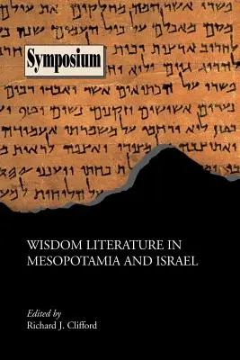 Literatura înțelepciunii în Mesopotamia și Israel - Wisdom Literature in Mesopotamia and Israel